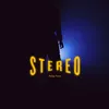 About Stereo Song