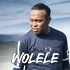 About WOLELE Song