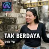 About Tak Berdaya Song