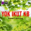 About Yok Ikut KB Song