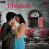 About Dhadkan Song