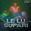 About Le Lu Supari Song