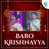 About Baro krishnayya Song