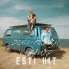 About Esti HIT Song