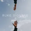 About Ruke Sigurne Song