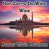 Har Zarra Da Wine Wine