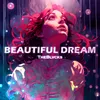 About Beautiful Dream Song
