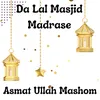 About Da Lal Masjid Madrase Song