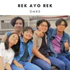 About Rek Ayo Rek Song