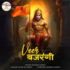About Veer Bajrangi Song