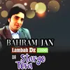 About Lambha De Krama Da Stargo Tora Song