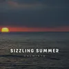 Sizzling Summer