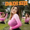 DJ Dadi Siji