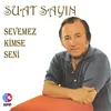 Sen Aşk Nedir Bilmezsin