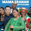 About Mama Sranan Song