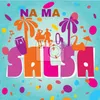 About Na ma Salsa Song