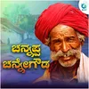 About Channappa Channegowda Song
