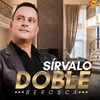 Sírvalo Doble