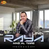 About Una Raya Más Al Tigre Song