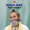 About Khuji Tare Song