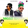 About Miggo Ishara Song