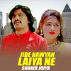 About Jide Nawyan Laiya Ne Song