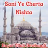 About Sani Ye Cherta Nishta Song