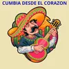 Cumbia desde el corazon