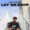 About Let 'Em Know Song