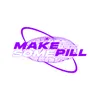 Make Some Pill