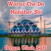 Waraz Che Da Mahsher Shi