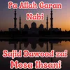 About Pa Allah Garan Nabi Song