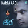 About Karta Aagu Song