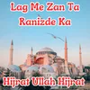 About Hijrat Ullah Hijrat Song