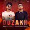 About DOZAKH Song