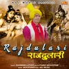 About Rajdulari Song