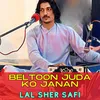 About Beltoon Juda Ko Janan Song