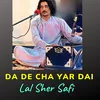 About Da De Cha Yar Dai Song