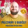 About Prázdniny u babičky Song