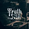 About Truth or Lie Song