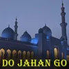 About do jahan go Song