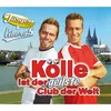 Kölle ist der geilste Club der Welt