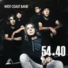 About West Coast Band Song