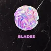 BLADES