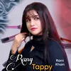 About Rang Tappy Song