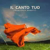 About Il canto tuo Song