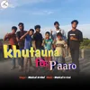 Khutauna Ki Paaro
