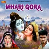 About Mhari Gora Song