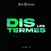 About Dis les termes Song