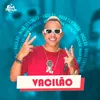 About Vacilão Song